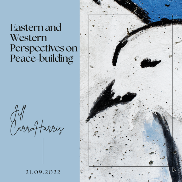 Eastern and Western Perspectives on Peace-building
