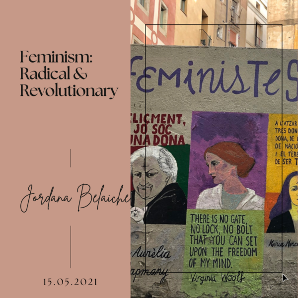 Feminism- Radical & Revolutionary