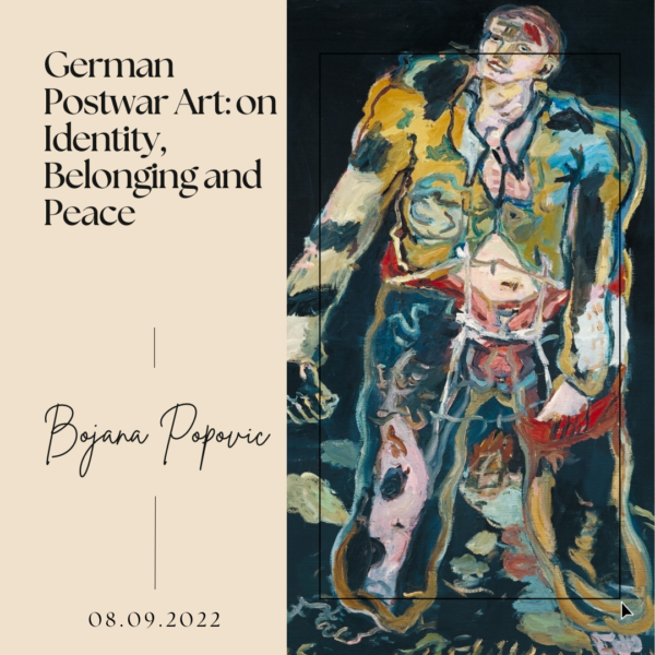 German Postwar Art- on Identity, Belonging and Peace