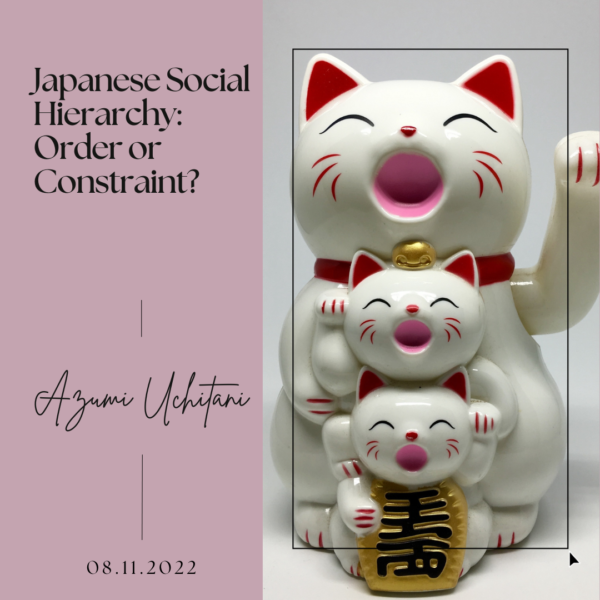 Japanese Social Hierarchy- Order or Constraint?
