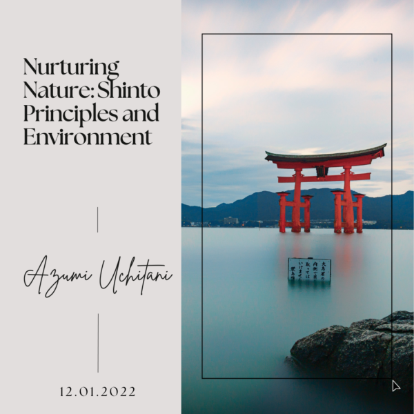 Nurturing Nature- Shinto Principles and Environment