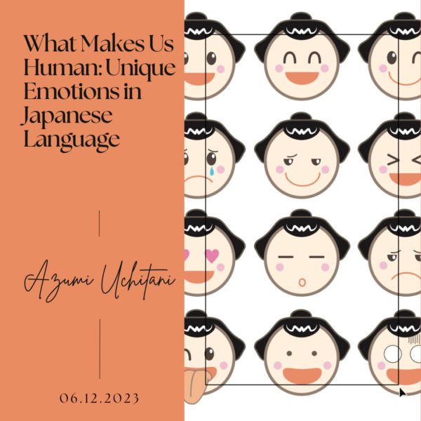 What Makes Us Human- Unique Emotions in Japanese Language
