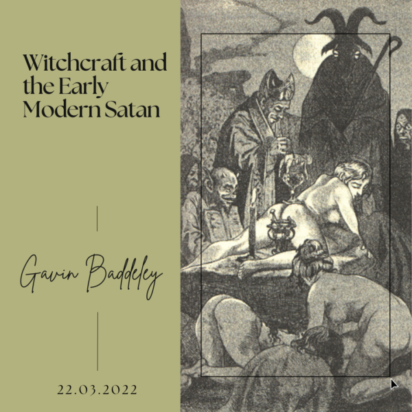 Witchcraft and the Early Modern Satan